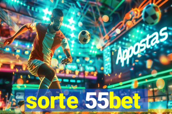 sorte 55bet